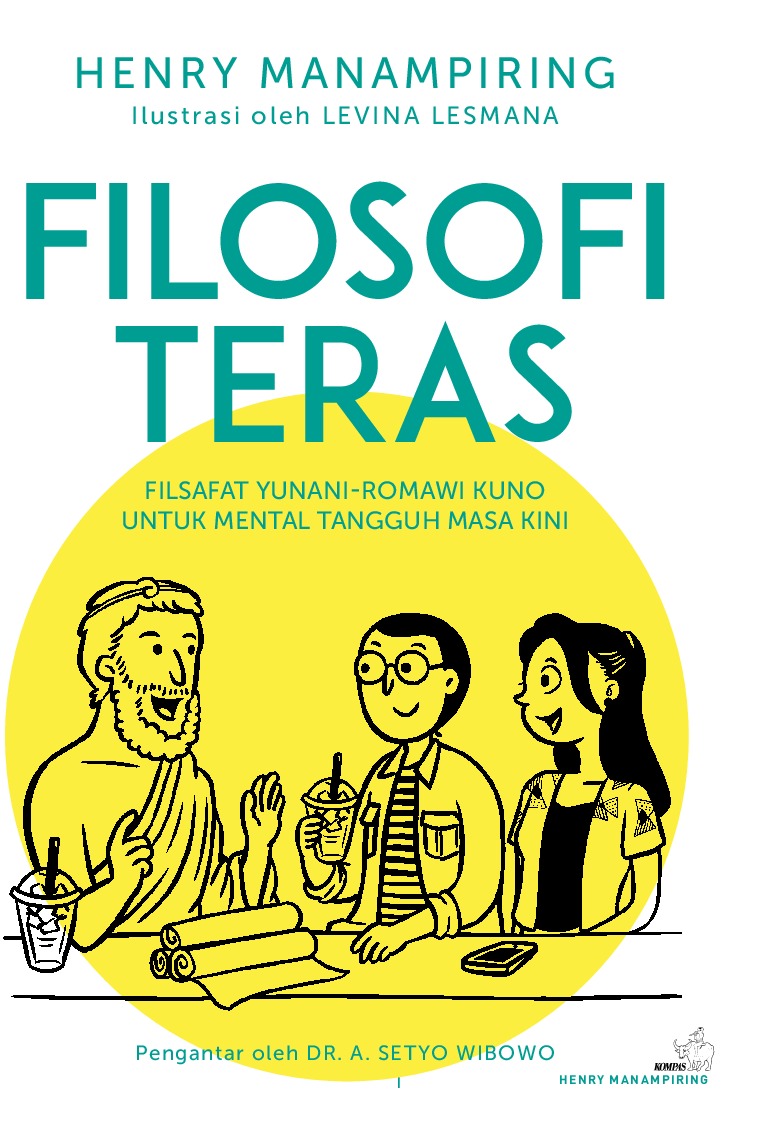 Mengenal Buku Filosofi Teras: Panduan Hidup Tenang ala Filsafat Stoik