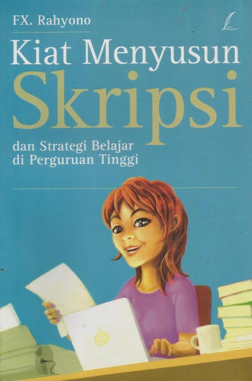 Menghadapi Tantangan Skripsi di Perguruan Tinggi: Strategi dan Tips untuk Kesuksesan