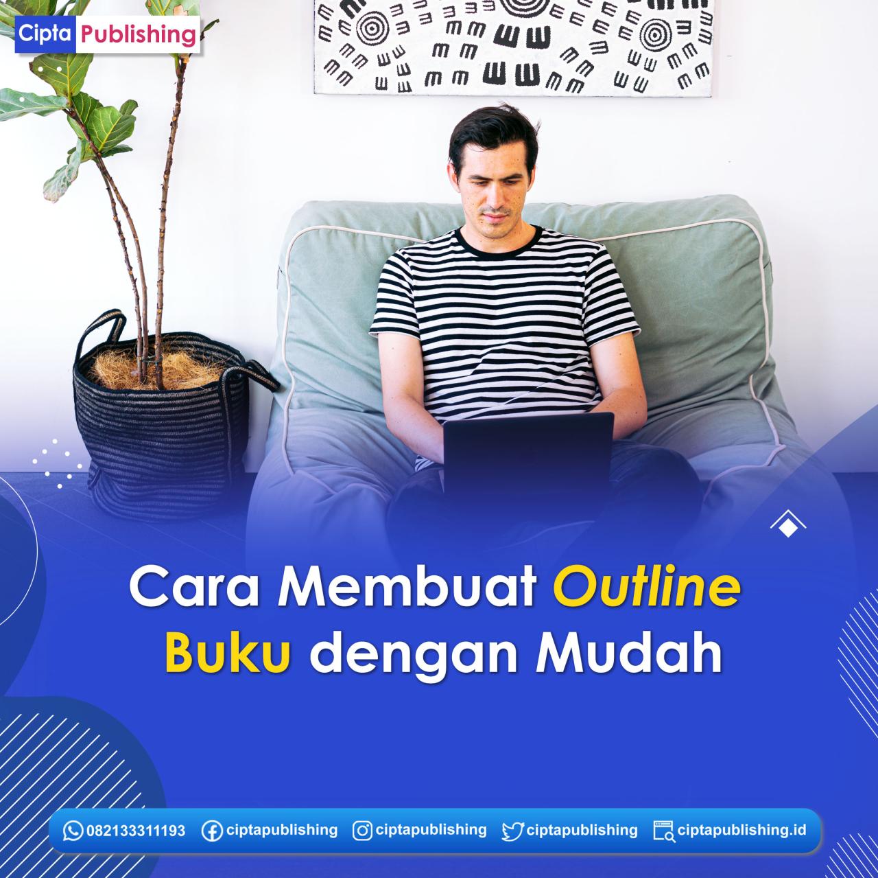 Membuat Outline Buku: Panduan Lengkap untuk Menyusun Kerangka Penulisan