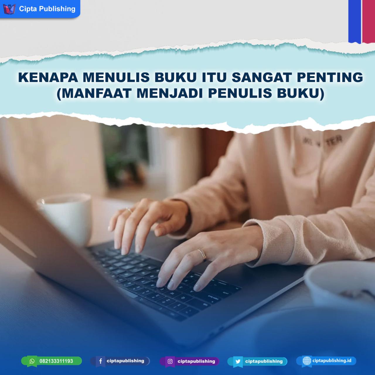 Manfaat Menulis Buku dalam Memperkaya Portofolio Akademik Mahasiswa