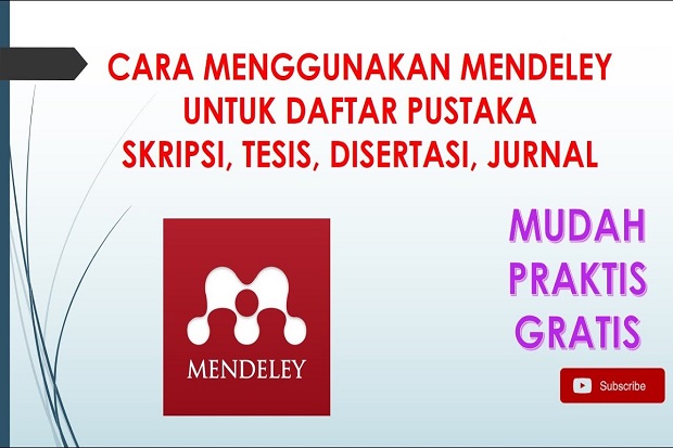 Tips Menggunakan Aplikasi Referensi seperti Mendeley dalam Penulisan Ilmiah