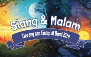 185. Buku Cerita Anak: Siang dan Malam