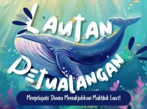 195. Buku Cerita Anak: Petualangan di Lautan