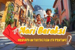 216. Buku Cerita Anak: Mari Beraksi