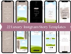 140. Luxury Instagram Story Templates