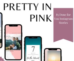 145. Pretty In Pink Instagram Story Templates