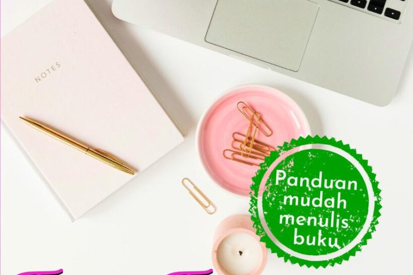 Panduan Menulis Buku yang Menarik Pembaca dari Halaman Pertama