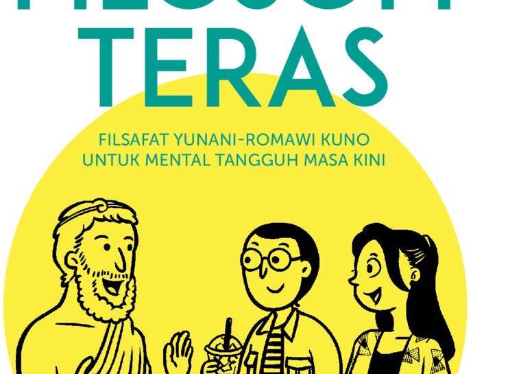 Filosofi Teras: Menemukan Ketenangan Pikiran di Tengah Kesibukan