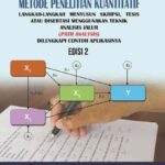 Teknik Menganalisis Data Kuantitatif untuk Tesis dan Disertasi