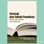 Strategi Revisi dan Penyempurnaan Karya Ilmiah: Meningkatkan Kualitas dan Validitas