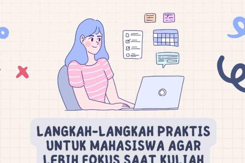 Langkah Praktis Mengurangi Beban Mata Kuliah untuk Lebih Fokus pada Tugas Akhir