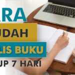 10 Langkah Mudah Memulai Menulis Buku: Panduan untuk Pemula